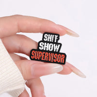 Pin "Shit Show"