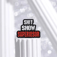 Pin "Shit Show"
