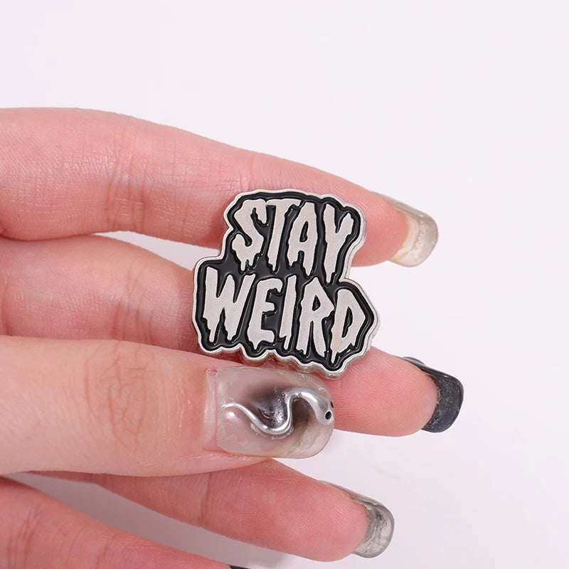 Stay Weird Pins 