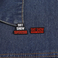 Pin "Shit Show"